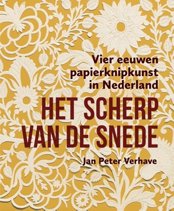 Afbeeldingen van Het scherp van de snede – Vier eeuwen papierknipkunst in Nederland