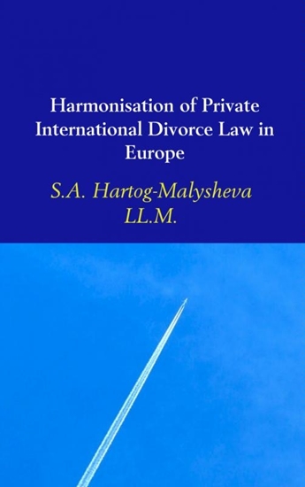 Afbeelding van Harmonisation of Private International Divorce Law in Europe