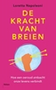 Afbeelding van De kracht van breien