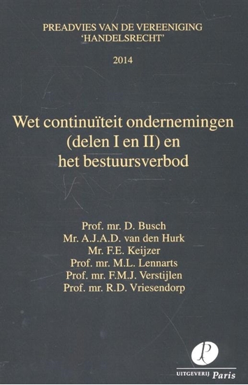 Afbeelding van Preadviezen Vereeniging 'Handelsrecht' Wet continuïteit ondernemingen en het bestuursverbod I en II 2014