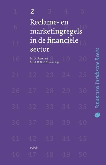 Afbeelding van Financieel Juridische Reeks Reclame- en marketingregels in de financiële sector