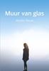 Afbeelding van Muur van glas
