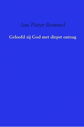 Afbeeldingen van Geloofd zij God met diepst ontzag