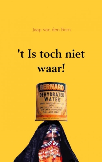 Afbeelding van 't Is toch niet waar!