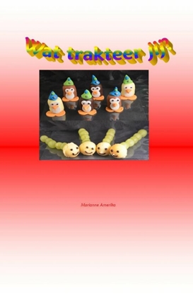 Afbeeldingen van Wat trakteer jij?