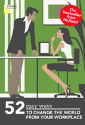 Afbeeldingen van 52 easy ways to change the world from your workplace