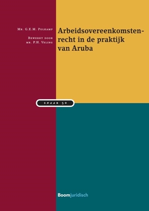 Afbeeldingen van SNAAR Arbeidsovereenkomstenrecht in de praktijk van Aruba