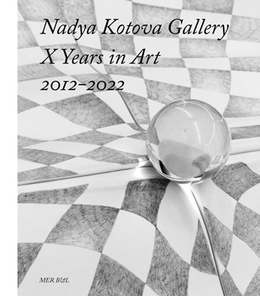 Afbeeldingen van Nadya Kotova Gallery, X Years in Art, 2012-2022
