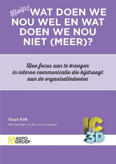 Afbeelding van Wat doen we nou wel en wat doen we nou niet (meer)?