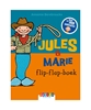 Afbeelding van Jules Jules & Marie Flip-Flap-Boek