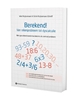 Afbeelding van Berekend! Van rekenprobleem tot dyscalculie