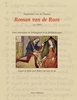 Afbeelding van Fragmenten van de Vlaamse Roman van de Roos (ca. 1300)