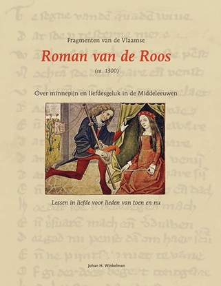 Afbeeldingen van Fragmenten van de Vlaamse Roman van de Roos (ca. 1300)