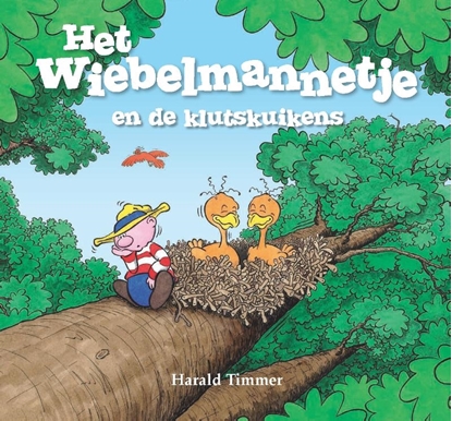Afbeeldingen van Het wiebelmannetje Het wiebelmannetje en de klutskuikens