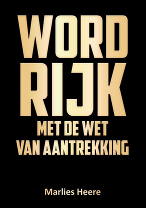 Afbeeldingen van Word rijk met de wet van aantrekking