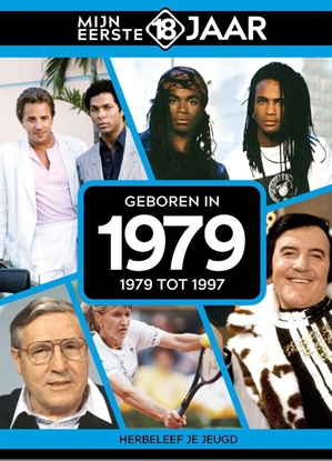 Afbeeldingen van Mijn eerste 18 jaar Geboren in 1979
