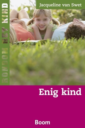 Afbeeldingen van Rondom het kind Enig kind