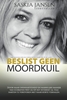 Afbeelding van Beslist geen moordkuil
