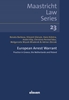Afbeelding van Maastricht Law Series European Arrest Warrant