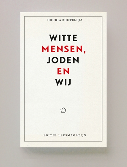 Afbeelding van Editie Leesmagazijn Witte mensen, Joden en wij