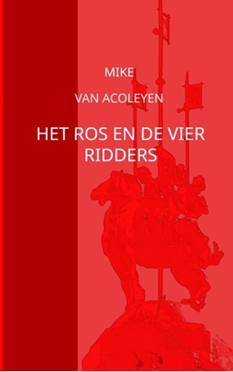 Afbeeldingen van Het ros en de vier ridders