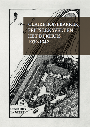 Afbeeldingen van Claire Bonebakker, Frits Lensvelt en het dijkhuis, 1939-1945