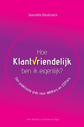 Afbeeldingen van Hoe klantvriendelijk ben ik eigenlijk?