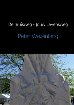 Afbeeldingen van De kruisweg, jouw levensweg