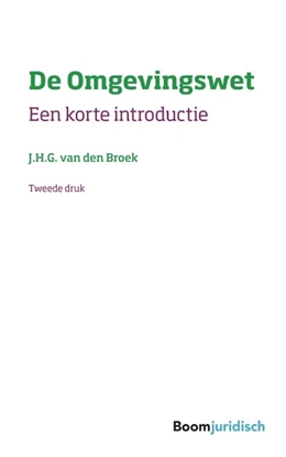 Afbeeldingen van Korte introducties De Omgevingswet