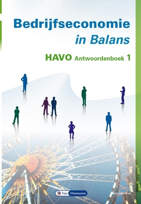 Afbeeldingen van Bedrijfseconomie in Balans havo antwoordenboek 1