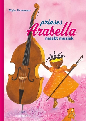 Afbeeldingen van Prinses Arabella Prinses Arabella maakt muziek