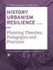 Afbeelding van HISTORY URBANISM RESILIENCE VOLUME 07