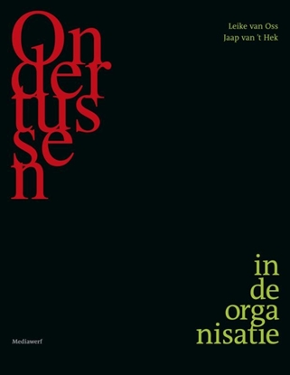 Afbeeldingen van Ondertussen in de organisatie