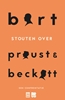 Afbeelding van Bart Stouten over Proust & Beckett