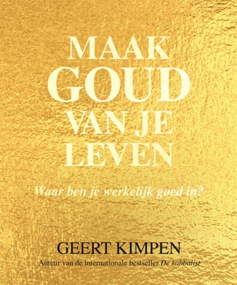 Afbeeldingen van Maak goud van je leven