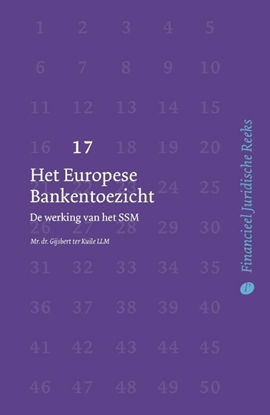 Afbeeldingen van Financieel Juridische Reeks Het Europese Bankentoezicht