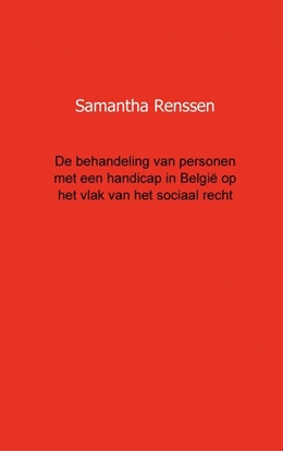 Afbeeldingen van De behandeling van personen met een handicap in Belgie op het vlak van het sociaal recht