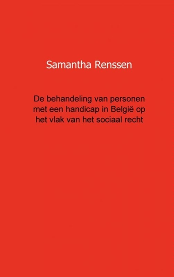 Afbeelding van De behandeling van personen met een handicap in Belgie op het vlak van het sociaal recht