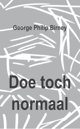 Afbeeldingen van Doe toch normaal