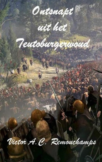 Afbeelding van Ontsnapt uit het Teutoburgerwoud