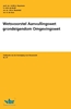 Afbeelding van Preadviezen voor de Vereniging voor Bouwrecht Wetsvoorstel Aanvullingswet grondeigendom Omgevingswet