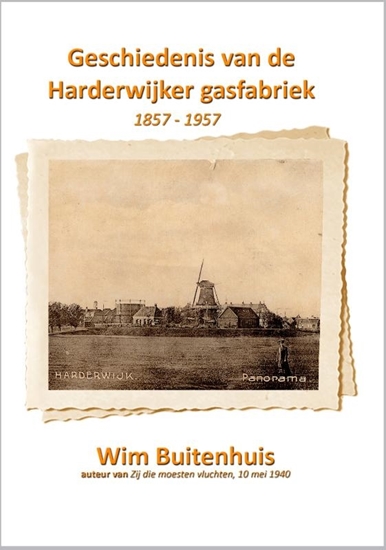 Afbeelding van Geschiedenis van de Harderwijker gasfabriek Geschiedenis van de Harderwijker gasfabriek 1 1857 - 1907
