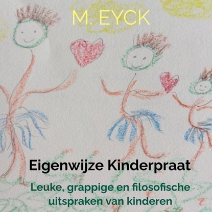 Afbeeldingen van Eigenwijze kinderpraat