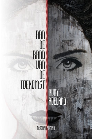 Afbeelding van Aan de rand van de toekomst