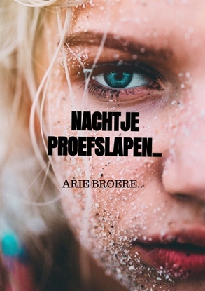 Afbeeldingen van Nachtje proefslapen..