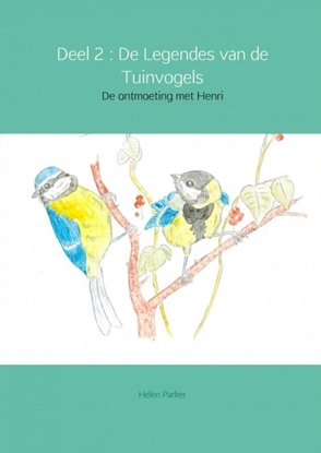Afbeeldingen van De Legendes van de Tuinvogels 2 De ontmoeting met Henri