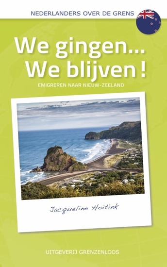 Afbeelding van Nederlanders over de grens We gingen...We blijven!