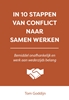 Afbeelding van In 10 stappen In 10 stappen van conflict naar samen werken