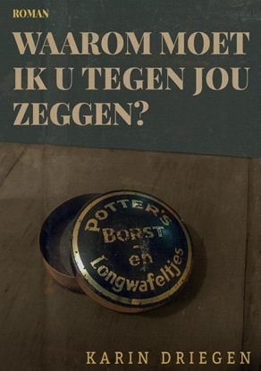 Afbeeldingen van Waarom moet ik u tegen jou zeggen?