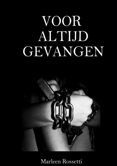 Afbeelding van Voor altijd gevangen